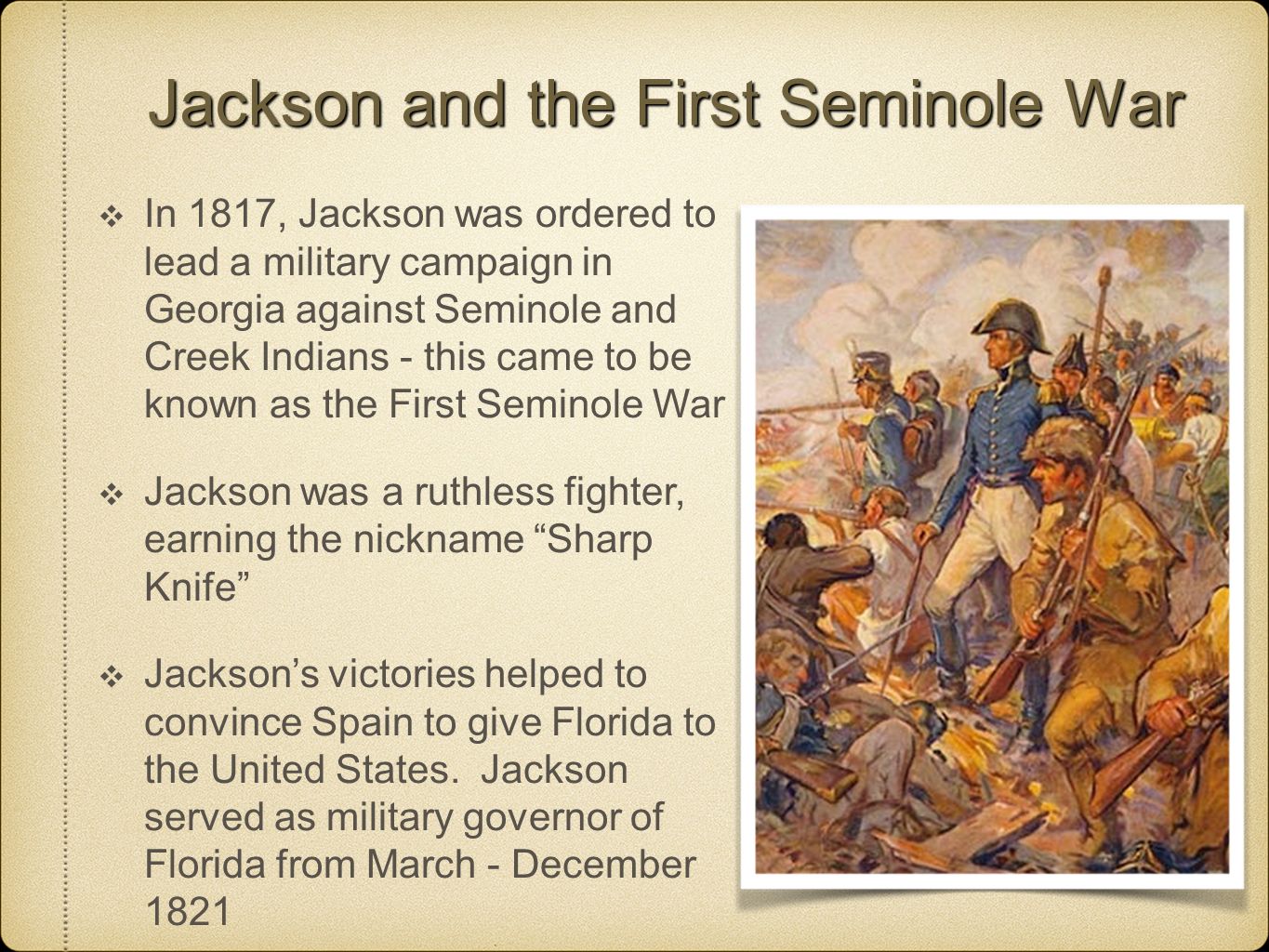 Jackson and the First Seminole War