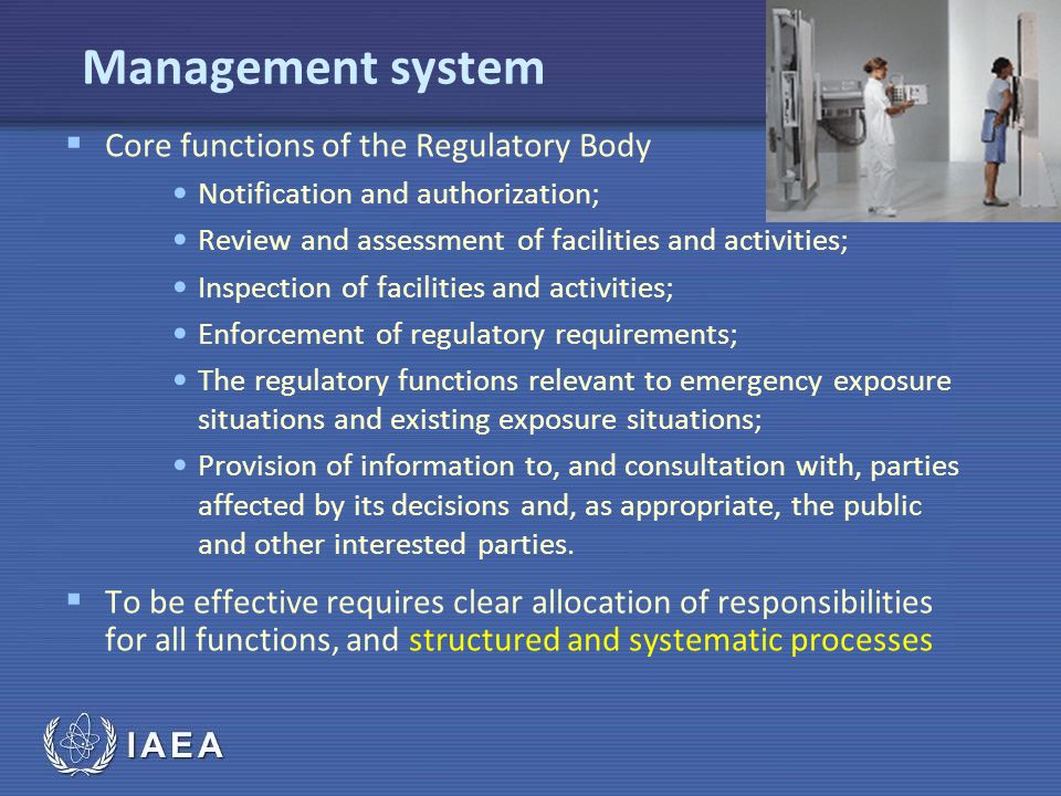 Management system Core functions of the Regulatory Body