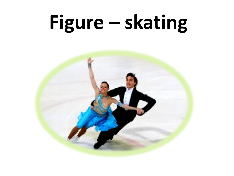 Figure – skating