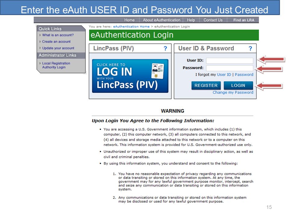 Enter the eAuth USER ID and Password You Just Created