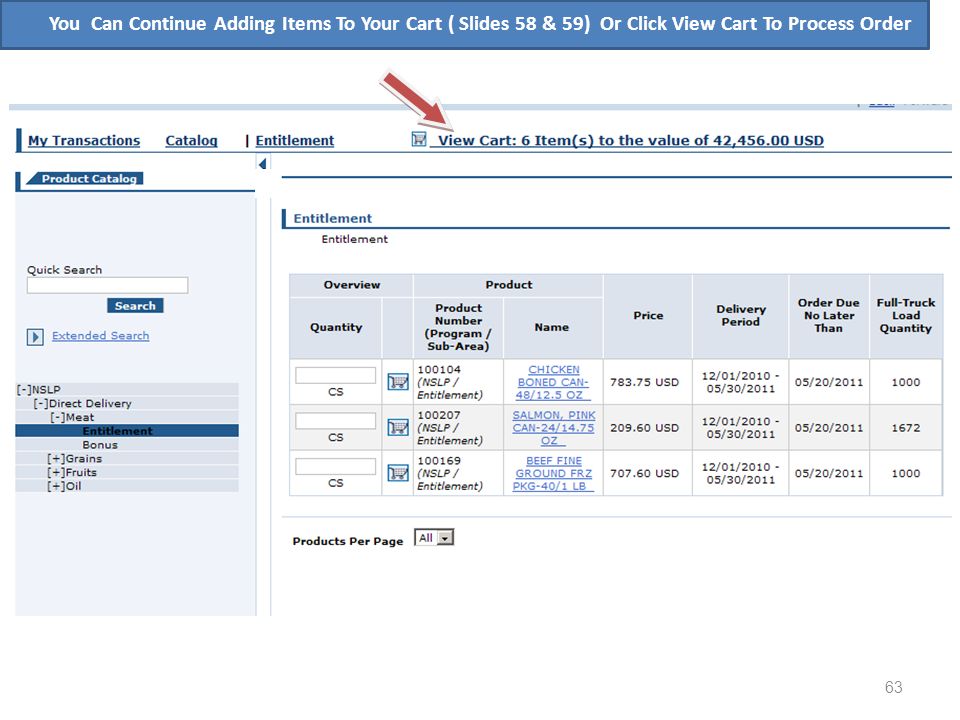 You Can Continue Adding Items To Your Cart ( Slides 58 & 59) Or Click View Cart To Process Order