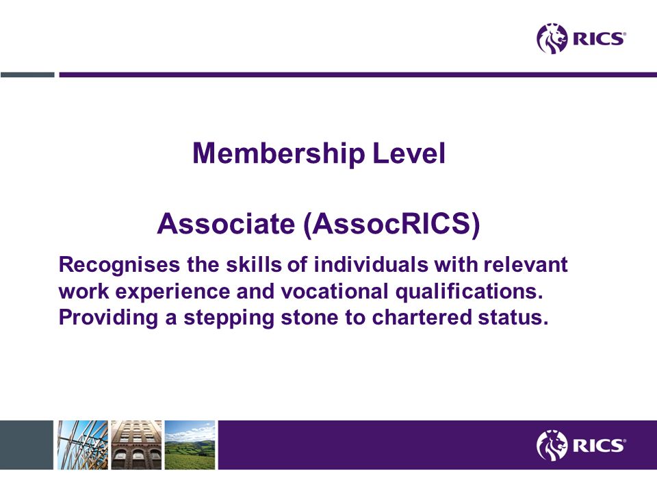 Membership Level Associate (AssocRICS)