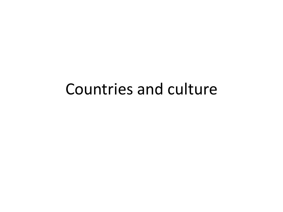 Countries and culture