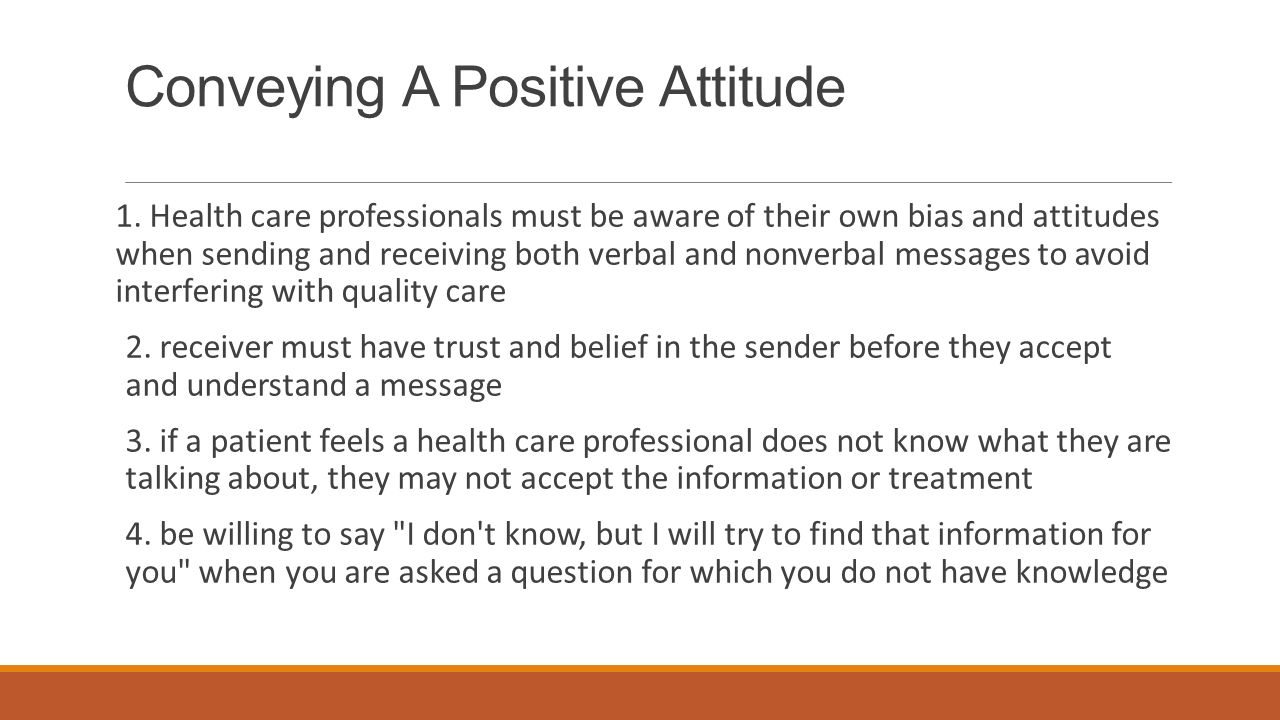 Conveying A Positive Attitude