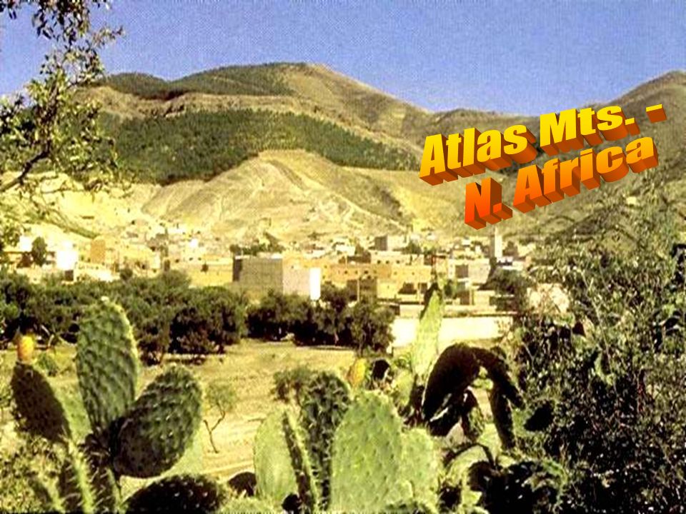 Atlas Mts. - N. Africa