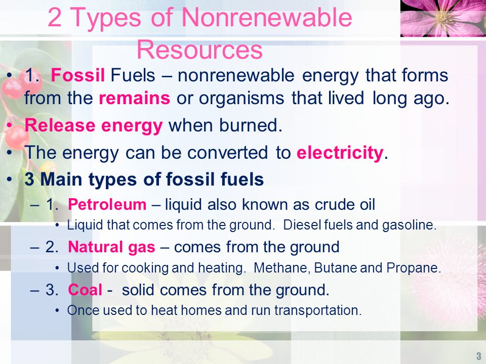 2 Types of Nonrenewable Resources
