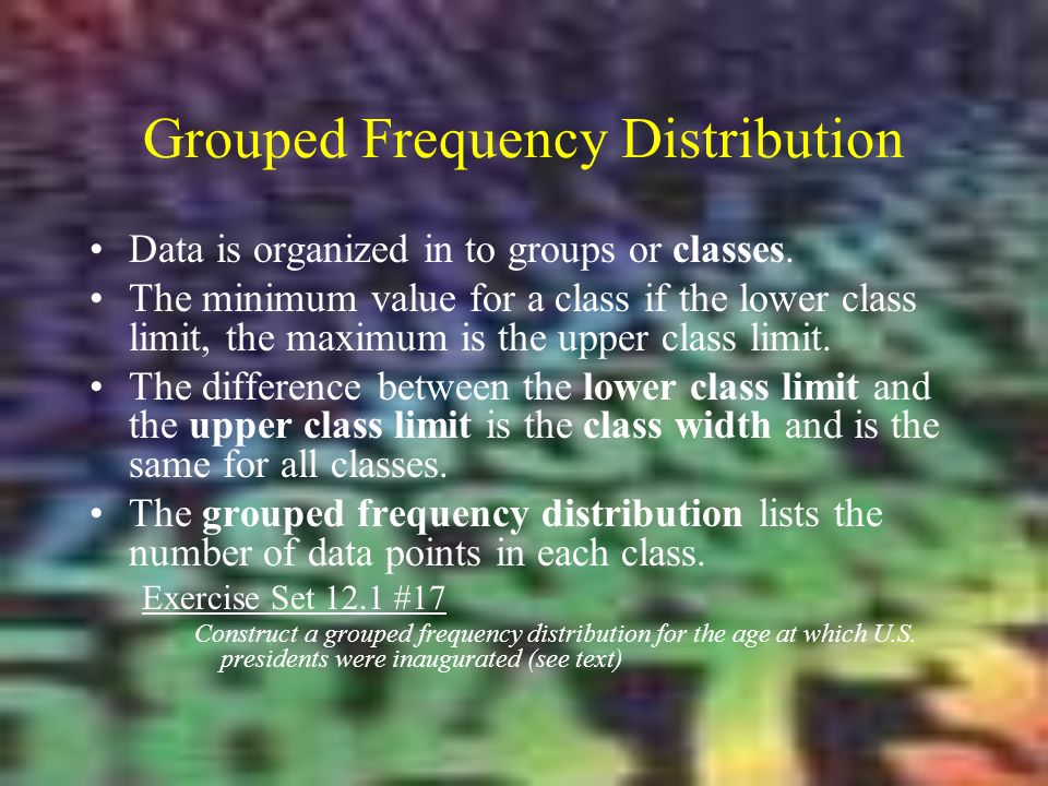 Grouped Frequency Distribution