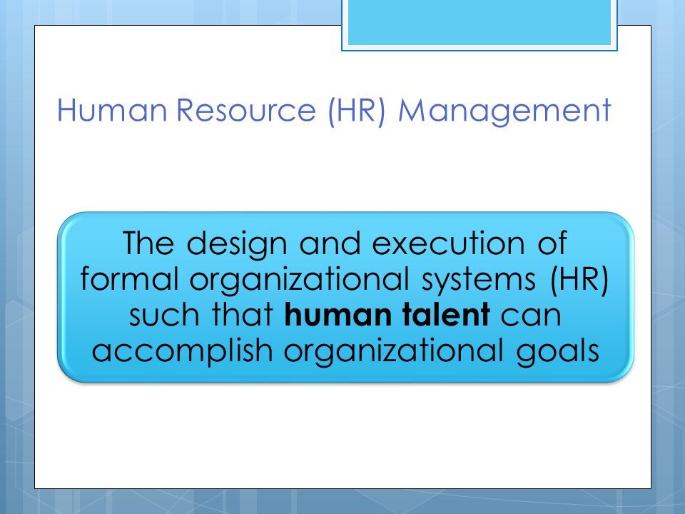 Human Resource (HR) Management