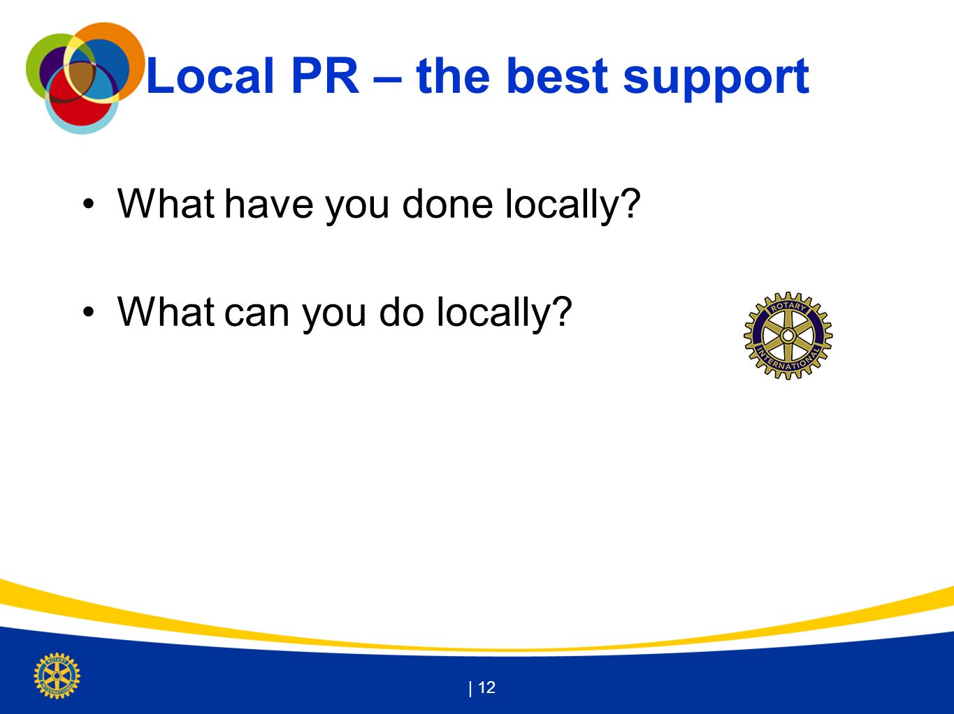 Local PR – the best support