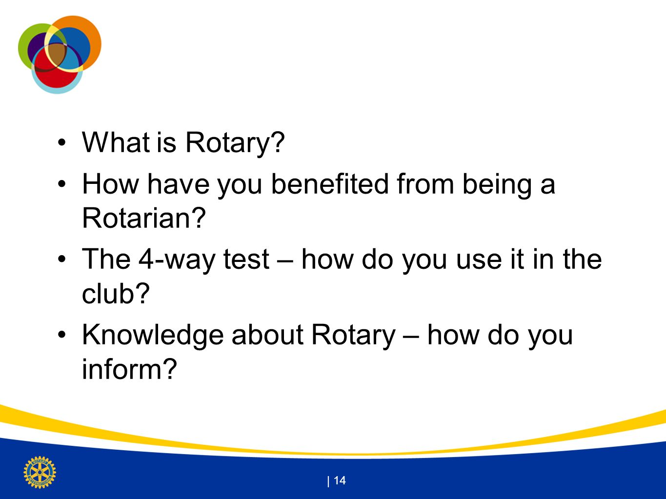 How have you benefited from being a Rotarian