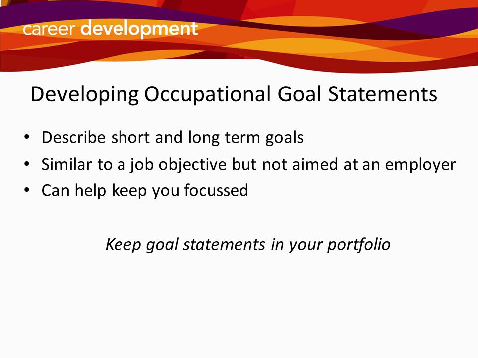 Developing Occupational Goal Statements