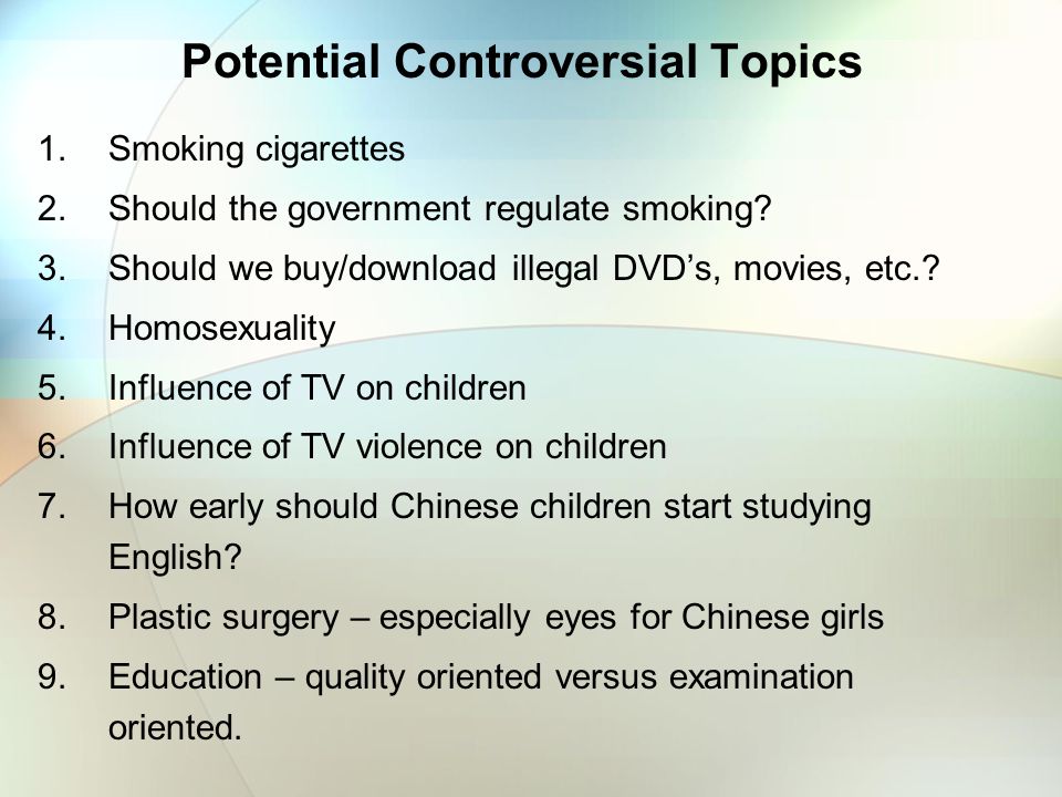 best controversial topics