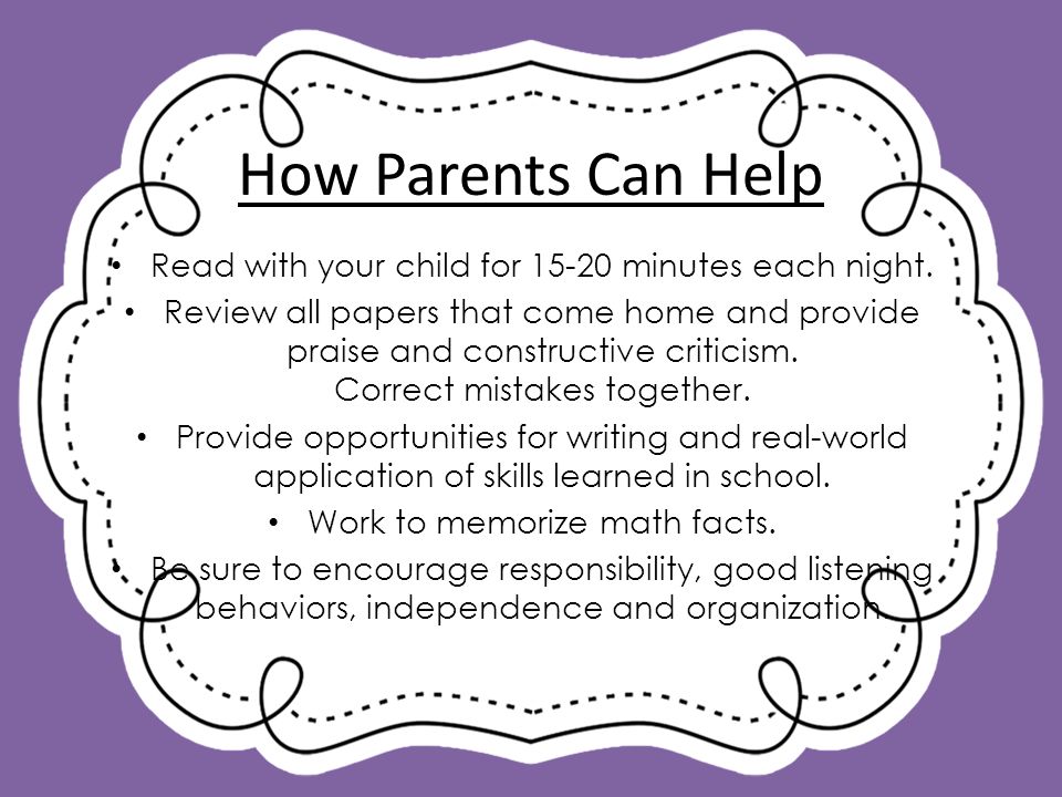 How Parents Can Help Read with your child for minutes each night.