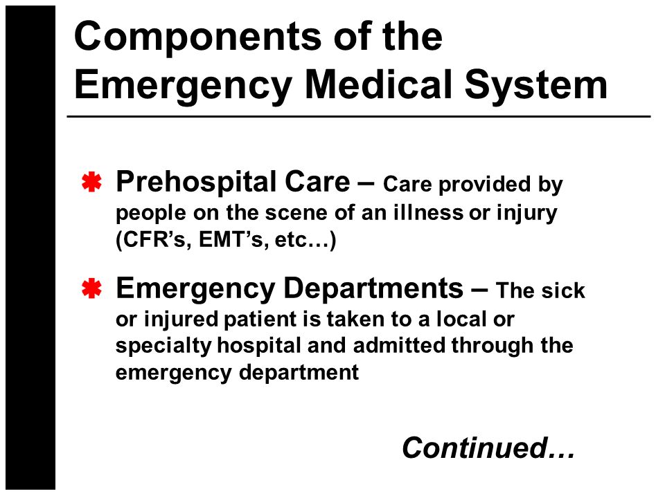 Components of the Emergency Medical System