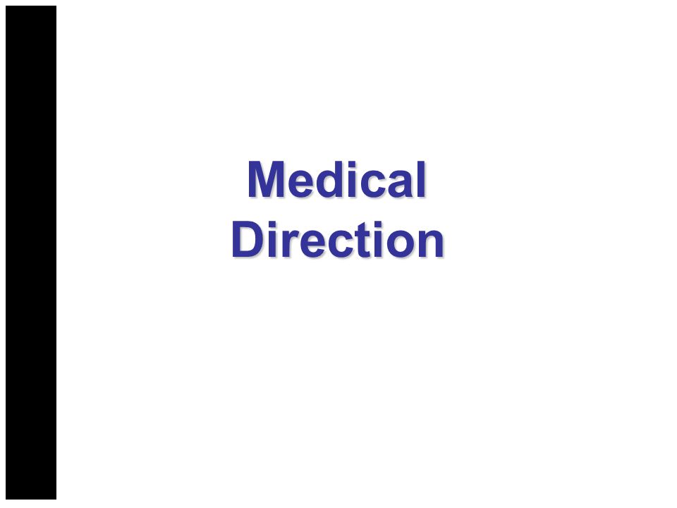 Medical Direction