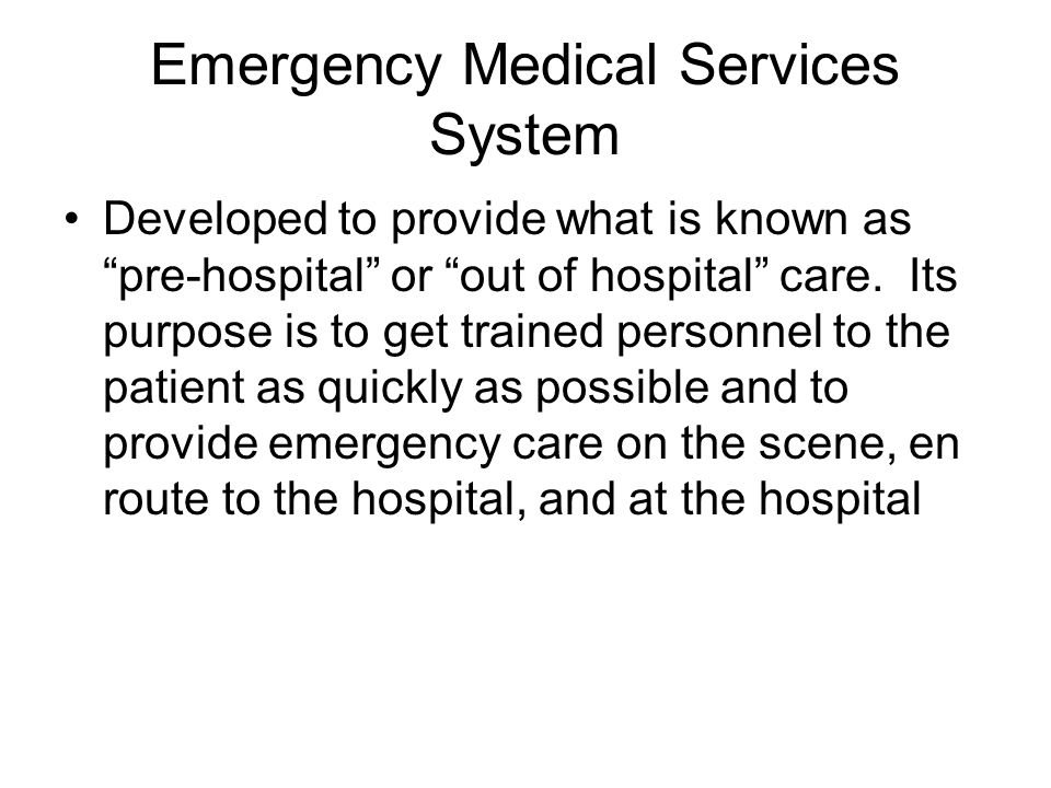 Emergency Medical Services System