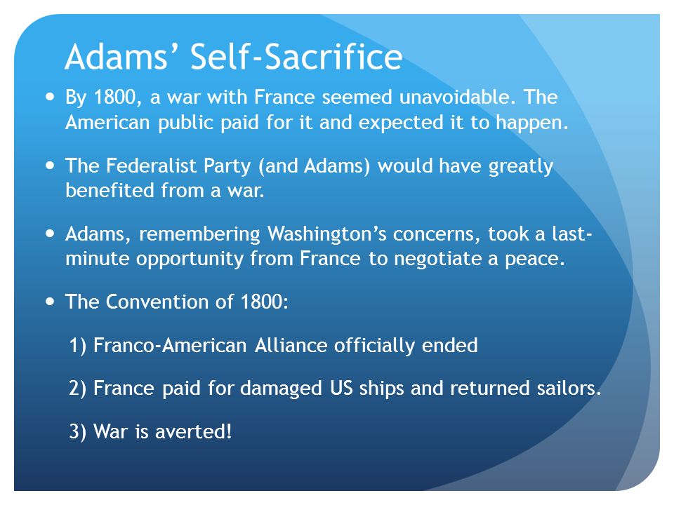 Adams’ Self-Sacrifice