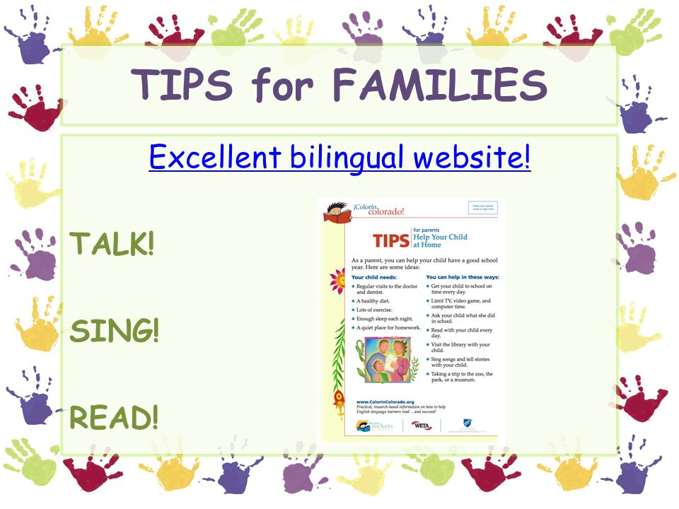 Excellent bilingual website! TALK! SING! READ!