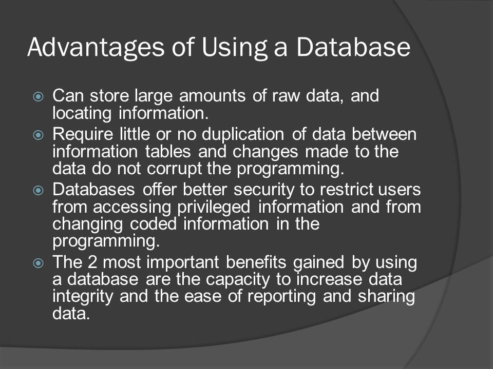 Advantages of Using a Database