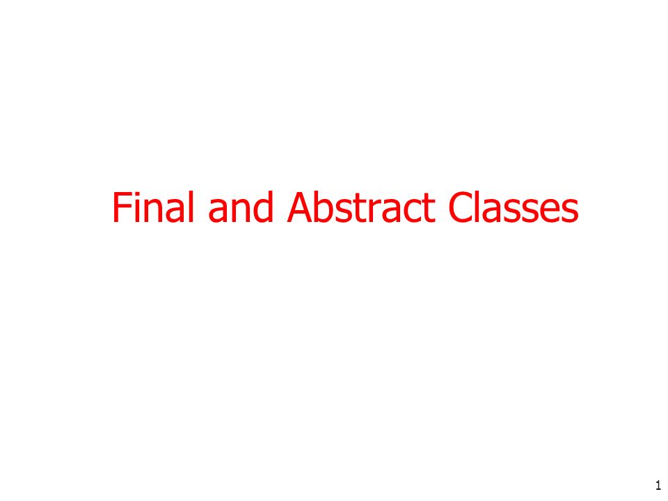 Final And Abstract Classes Ppt Video Online Download