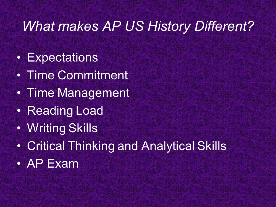 What makes AP US History Different