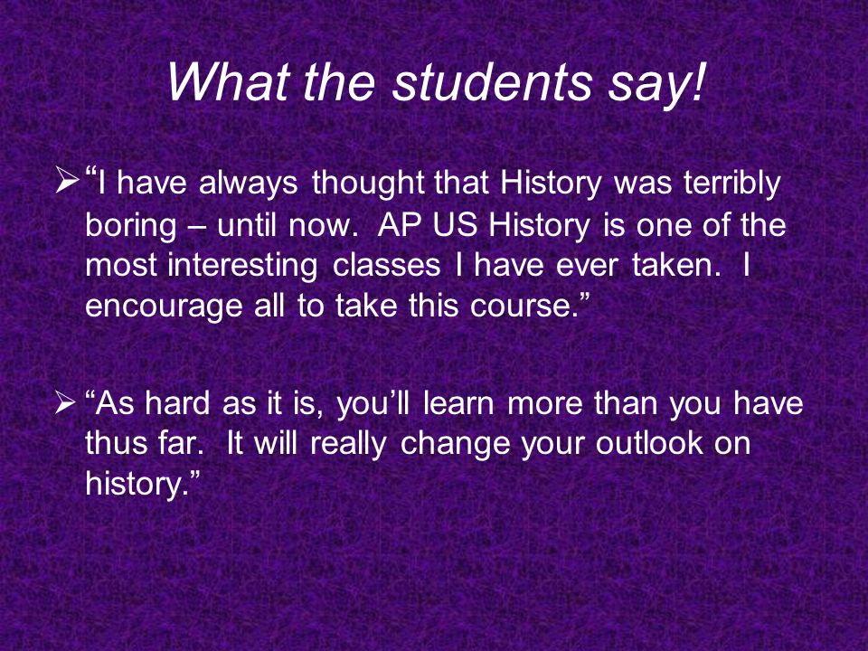 What the students say!