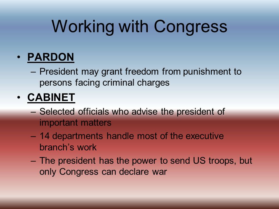 Working with Congress PARDON CABINET