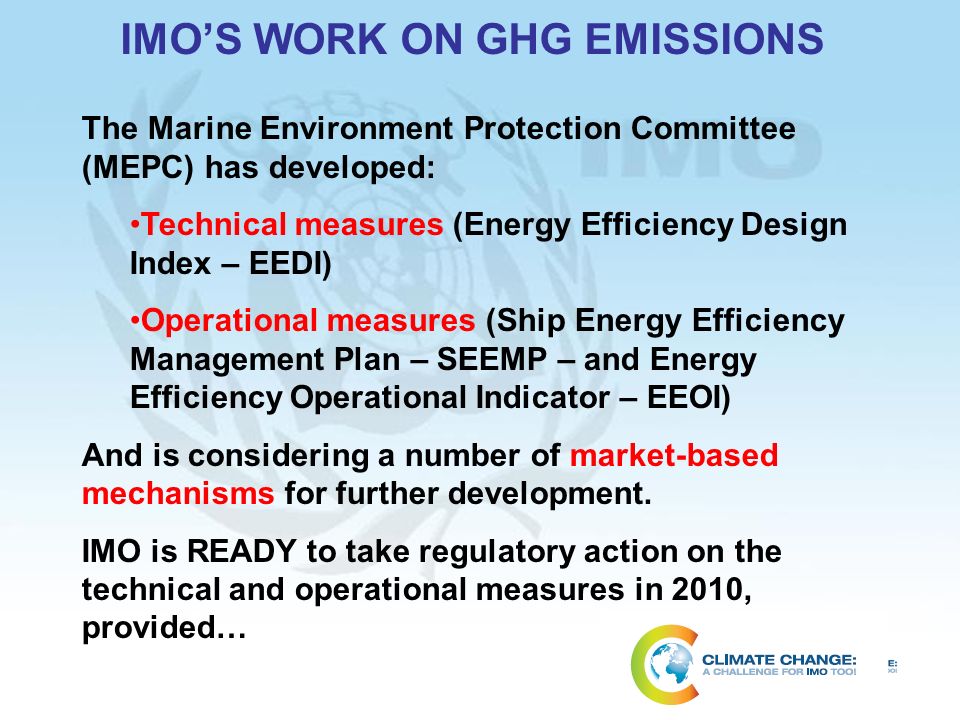 IMO’S WORK ON GHG EMISSIONS