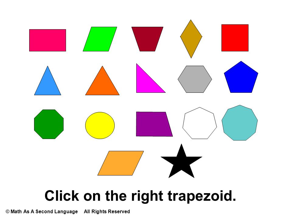 Click on the right trapezoid.