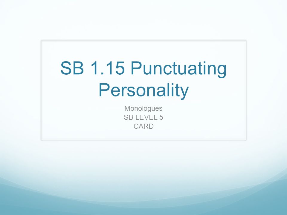 SB 1.15 Punctuating Personality