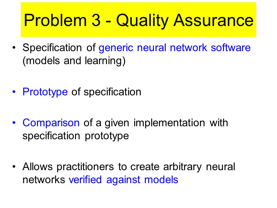Problem 3 - Quality Assurance