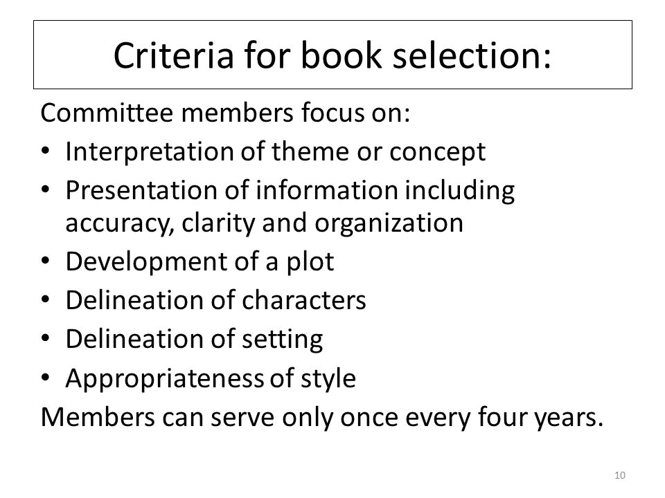 Criteria for book selection: