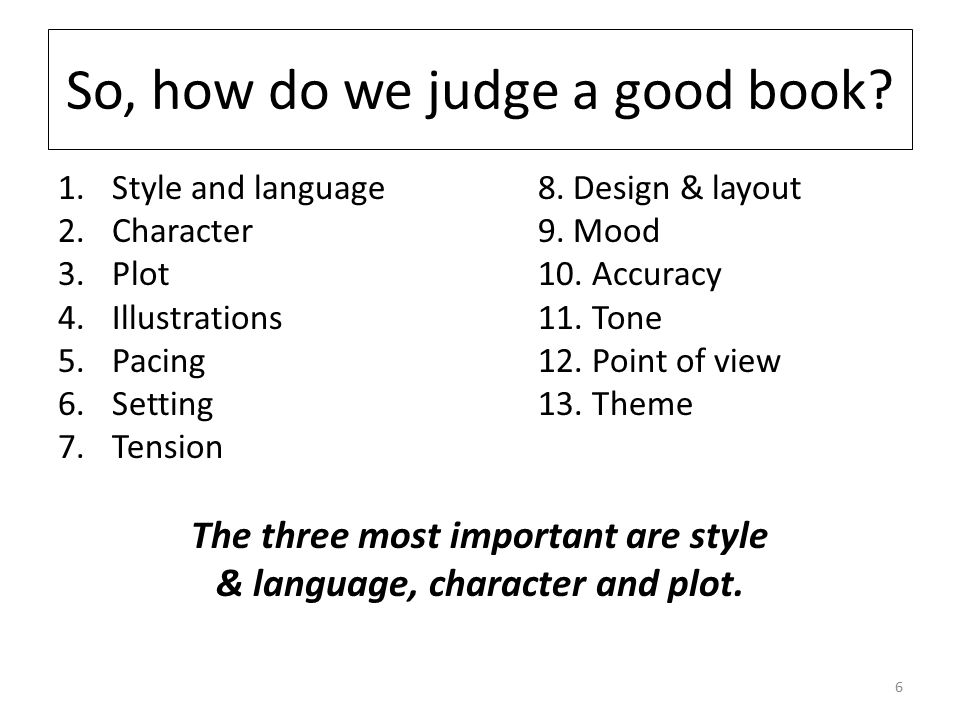 So, how do we judge a good book