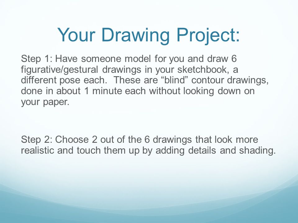 Your Drawing Project: