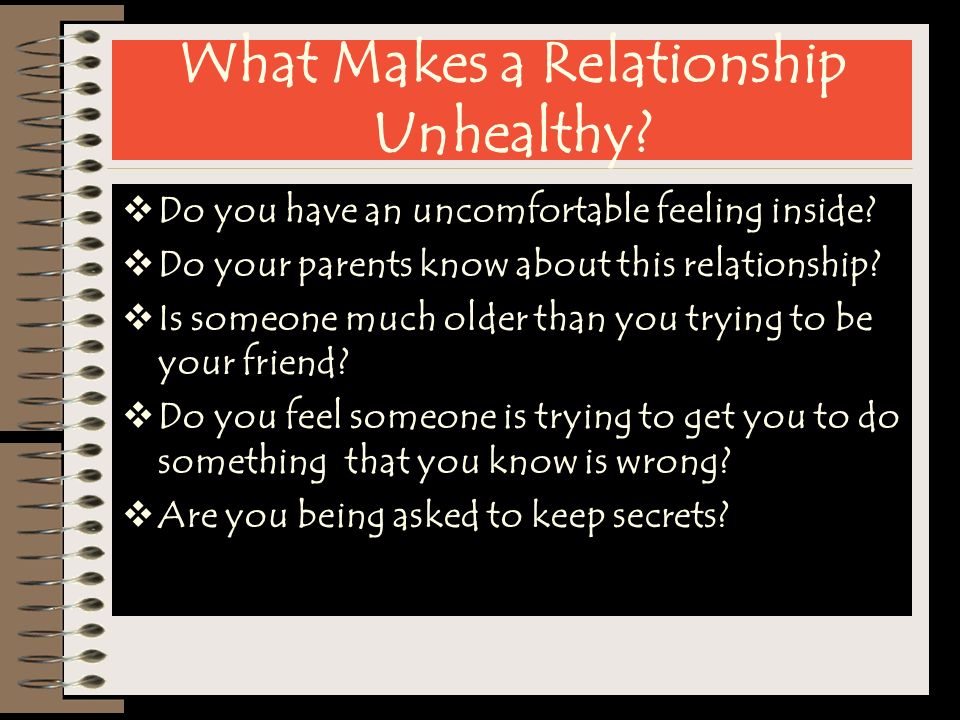 What Makes a Relationship Unhealthy