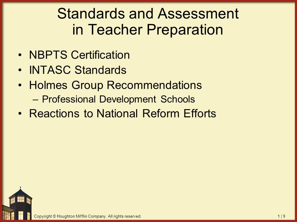 Standards and Assessment in Teacher Preparation