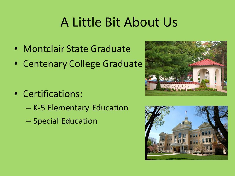 A Little Bit About Us Montclair State Graduate
