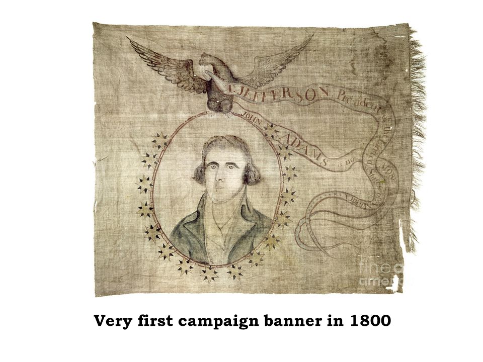 Very first campaign banner in 1800