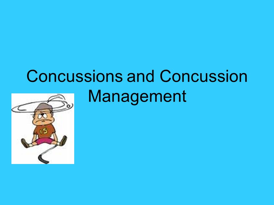 Concussions and Concussion Management