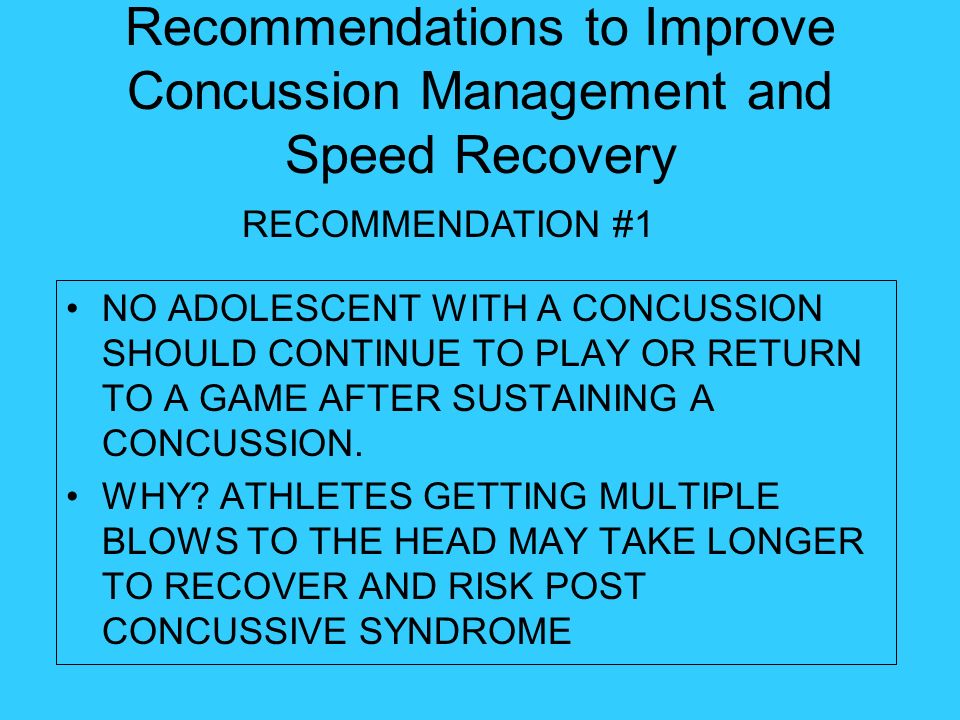 Recommendations to Improve Concussion Management and Speed Recovery