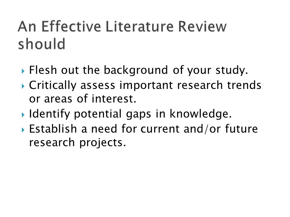 An Effective Literature Review should