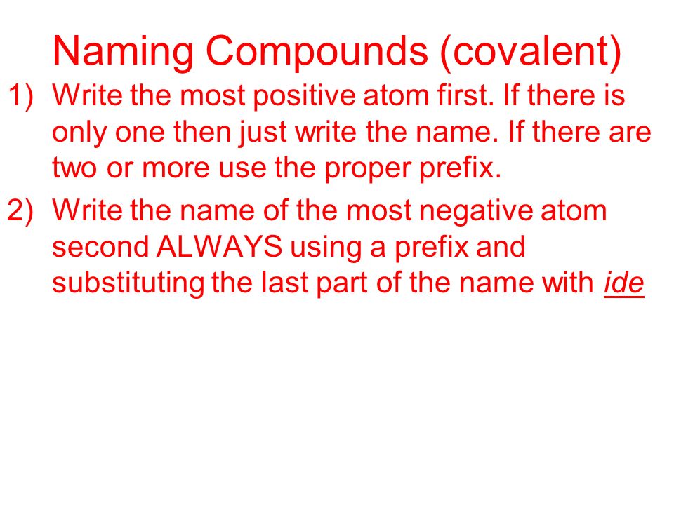Naming Compounds (covalent)