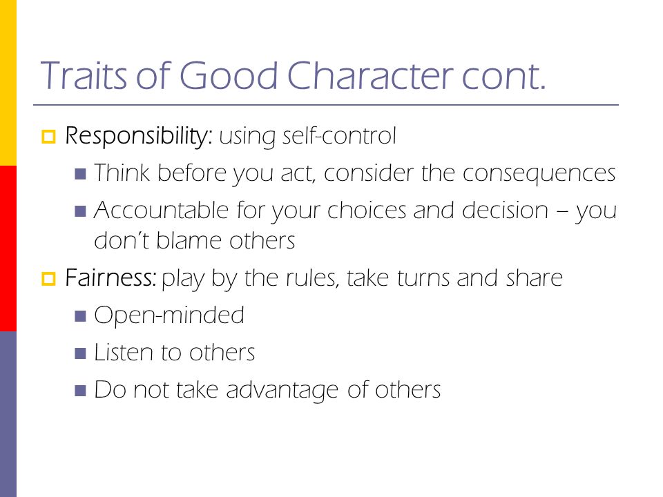 Traits of Good Character cont.