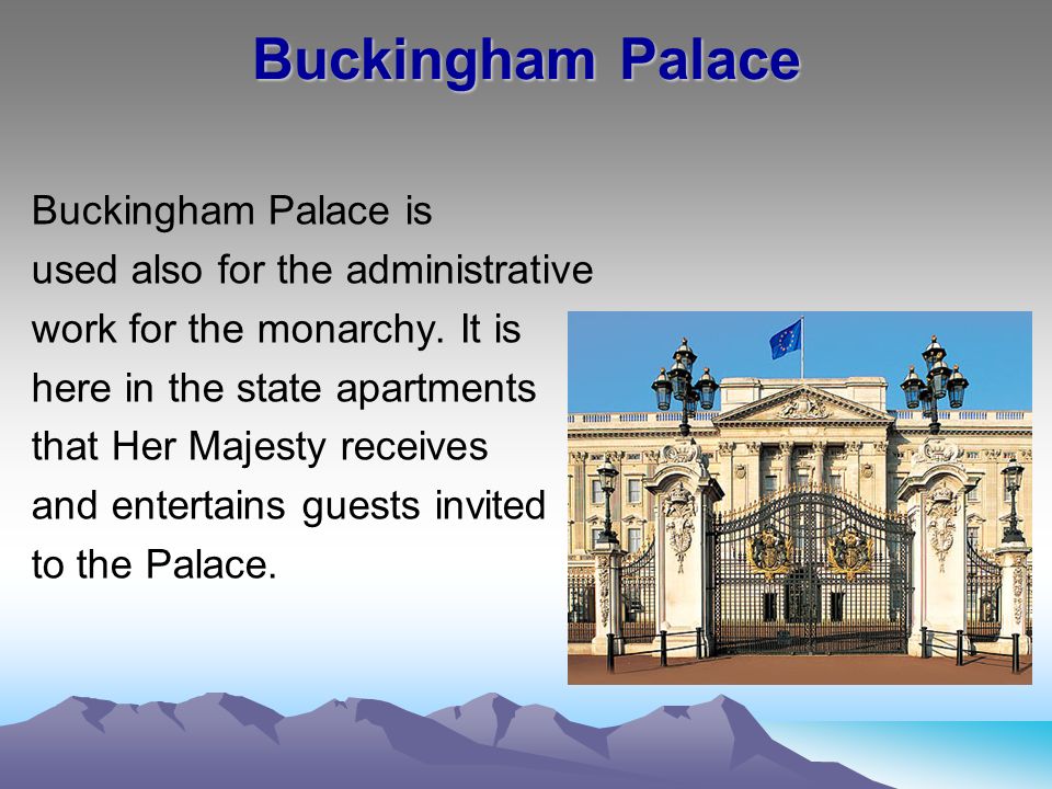 Buckingham Palace Buckingham Palace is