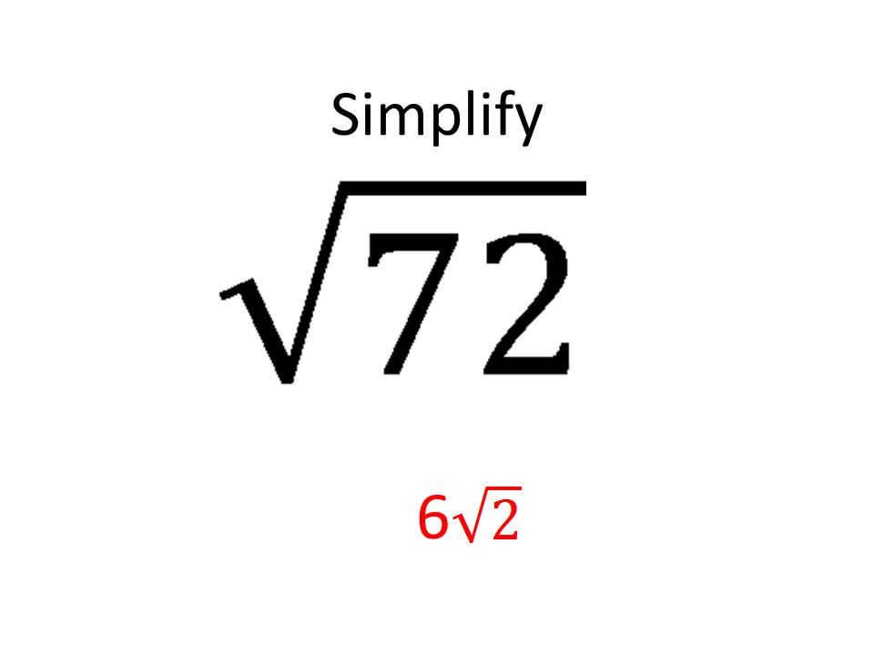 Simplify 6