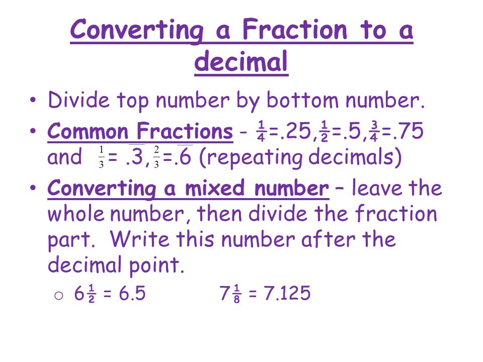 Converting a Fraction to a decimal