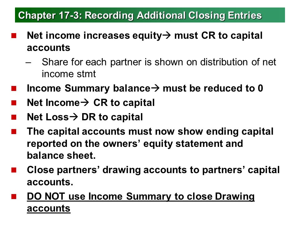 Chapter 17-3: Recording Additional Closing Entries