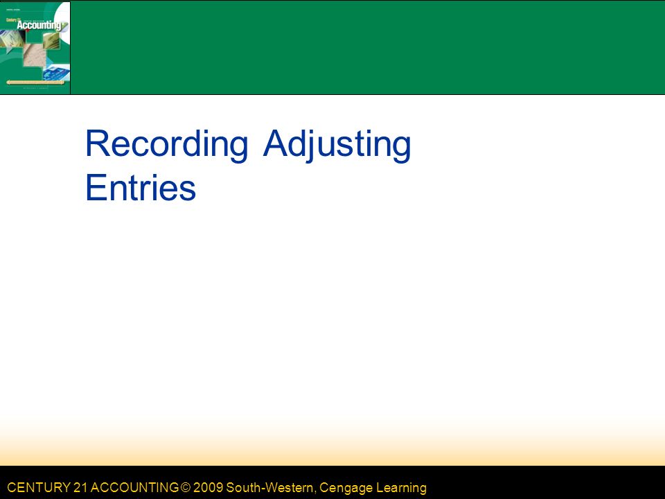 LESSON 8-2 Recording Adjusting Entries