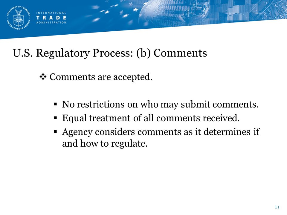 U.S. Regulatory Process: (b) Comments
