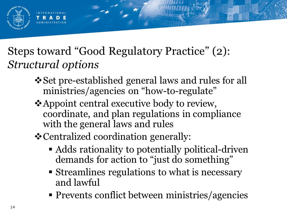 Steps toward Good Regulatory Practice (2): Structural options